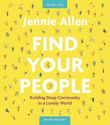 Find Your People Bible Study Guide Plus Streaming Video
