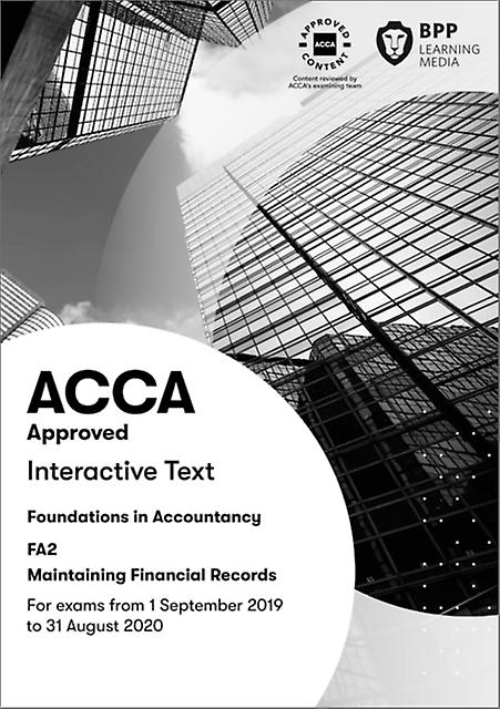 Fia Maintaining Financial Records Fa2 by BPP Learning Media Paperback