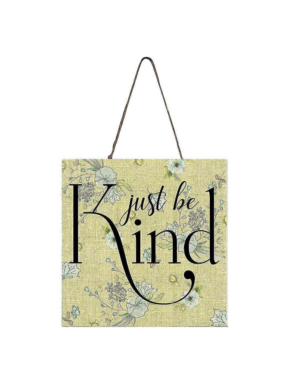 Solo sé amable con la madera Mini señal