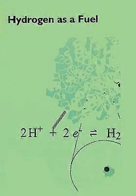 Hydrogen as a Fuel