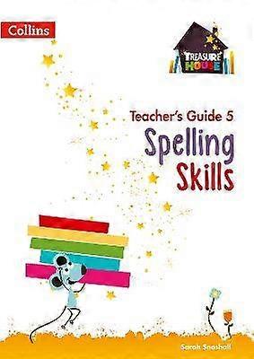 Spelling Skills Teacher's Guide 5