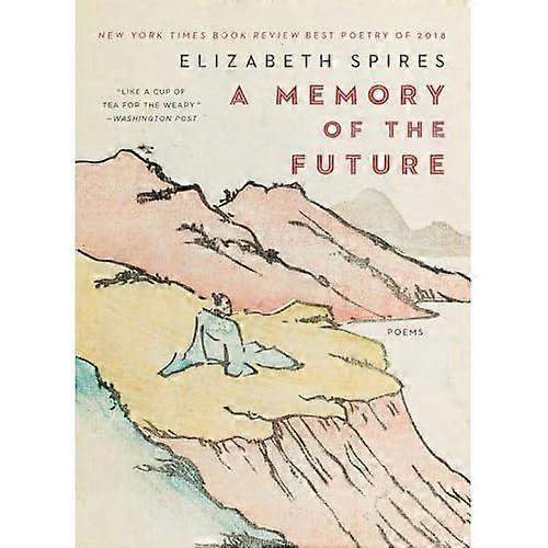 A Memory of the Future: Poems