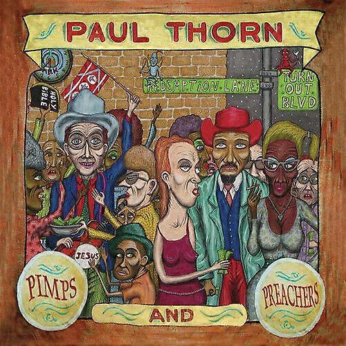 Paul Thorn Pimps and Preachers CD (2010) NEW
