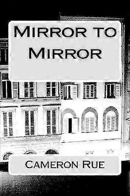 Mirror to Mirror