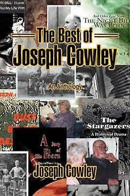 Lo mejor de Joseph Cowley: una antología