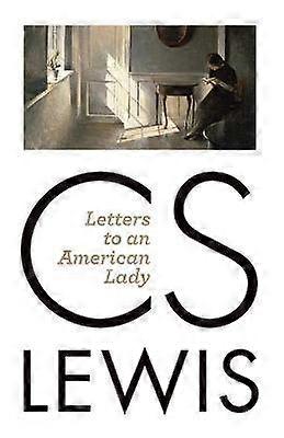 Letters to an American Lady