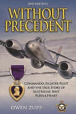 Without Precedent. 2nd Edition