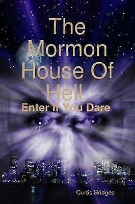 Casa mormonă a iadului