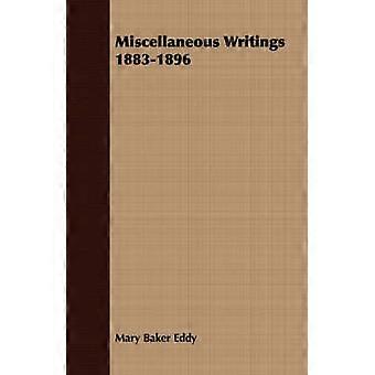 Miscellaneous Writings 18831896
