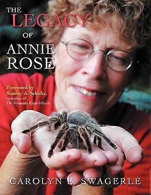 The Legacy of Annie Rose