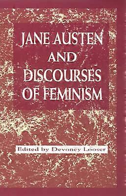 Jane Austen and Discourses of Feminism
