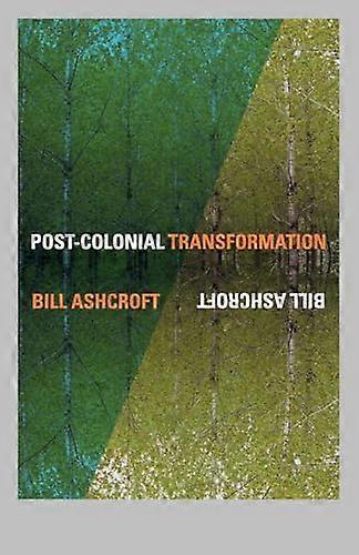Post Colonial Transformation