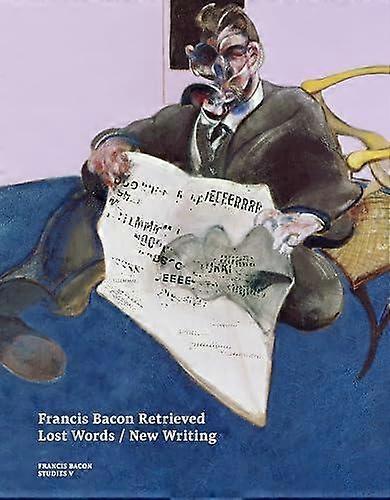 Francis Bacon Retrieved  Lost Words  New Writing Paperback