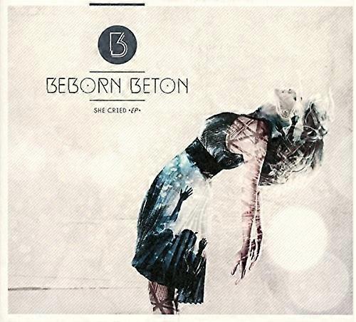 Beborn Beton - She Cried  [COMPACT DISCS] USA import