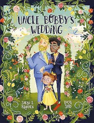 Uncle Bobby's Wedding