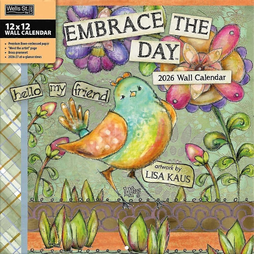 Wells St. By Lang Embrace The Day Calendar 2026