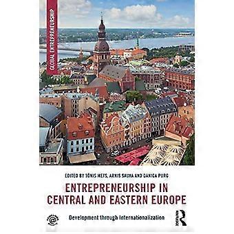 Imprenditorialità nell'Europa centrale e orientale: sviluppo attraverso l'internazionalizzazione (Global Entrepreneurship)