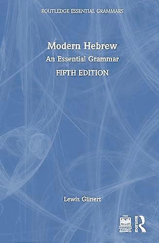 Modern Hebrew An Essential Grammar