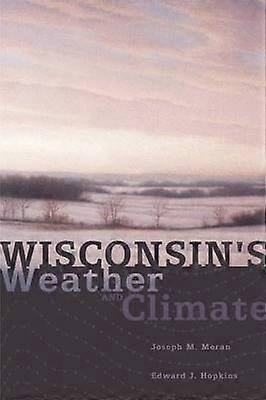 Wisconsin's Weather and Climate