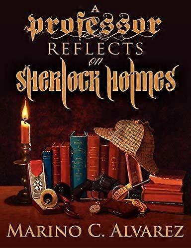 A professor reflects on sherlock holmes