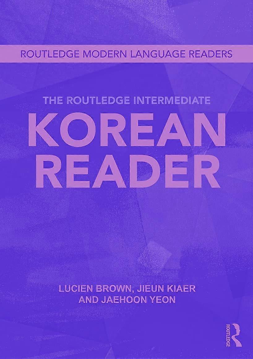 The routledge intermediate korean reader