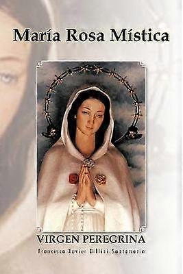 Maria Rosa Mistica