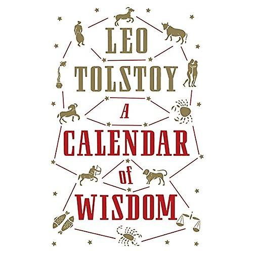 A Calendar of Wisdom (Alma Classics)