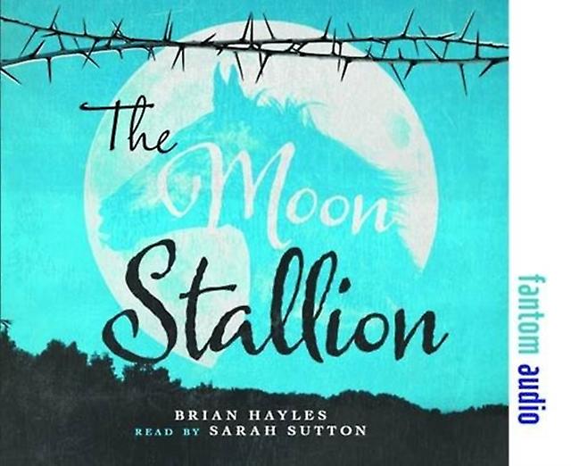 Moon Stallion - Brian Hayles