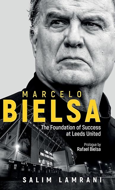 Marcelo Bielsa by Salim Lamrani Paperback Book