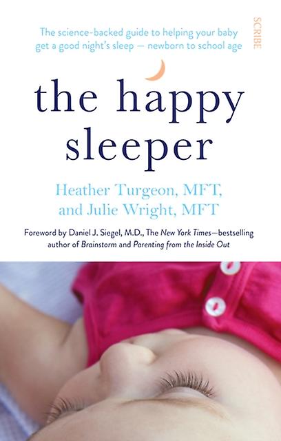 The Happy Sleeper by Julie Wright Paperback Book