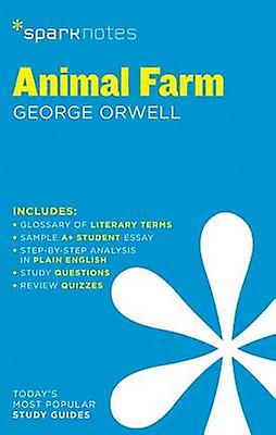 Animal Farm Sparknotes Literature Guide by SparkNotes Paperback Book