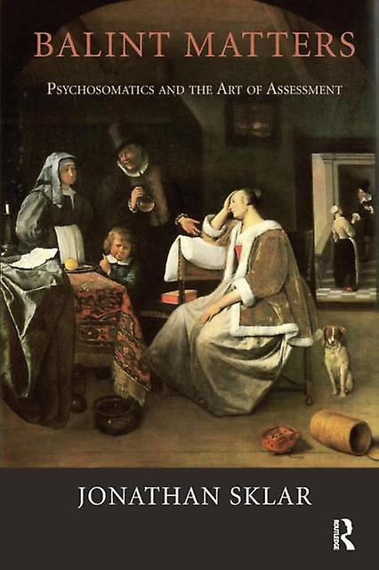 Balint Matters by Jonathan Sklar Paperback