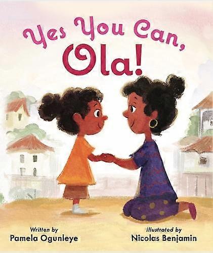 Oui, tu peux Ola - Pamela Ogunleye