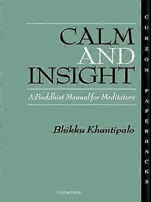 Calm and Insight