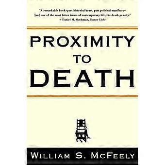 Proximity to Death