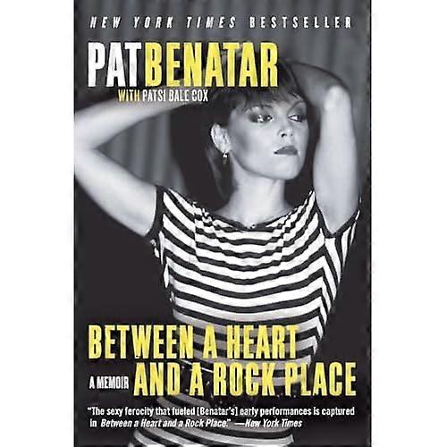 Between a Heart and a Rock Place: A Memoir
