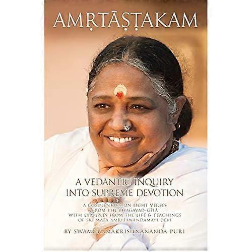 Amritashtakam: A Vedantic Inquiry Into Supreme Devotion