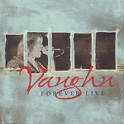 Vaughn Forever Live CD (2004)
