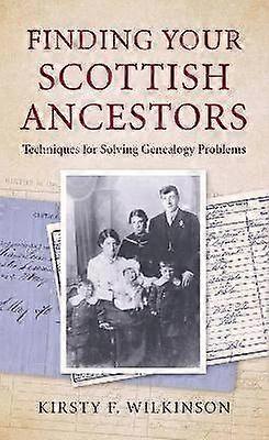 Finding Your Scottish Ancestors
