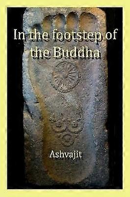In the Footstep of the Buddha