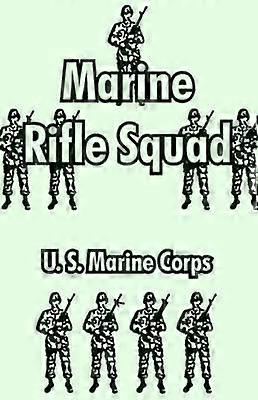 Marine Rifle Squad