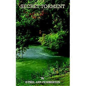 Secret Torment
