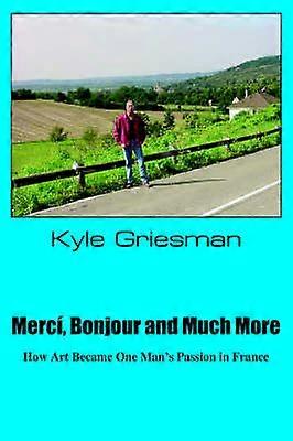 Merci Bonjour and Much More