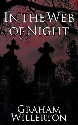 In the Web of Night