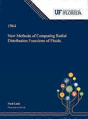 New Methods of Computing Radial Distribution Functions of Fluids