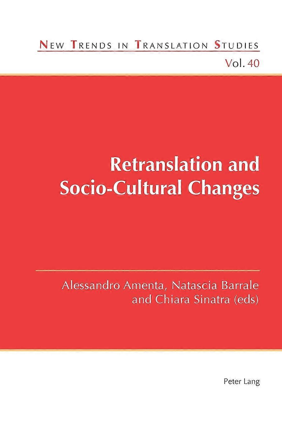 Retranslation And Sociocultural Changes Paperback