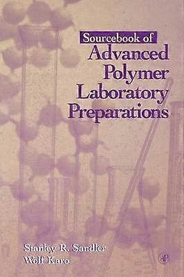 Sourcebook of Advanced Polymer Laboratory Preparations