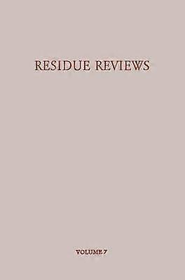 Residue Reviews/Rückstands-Berichte