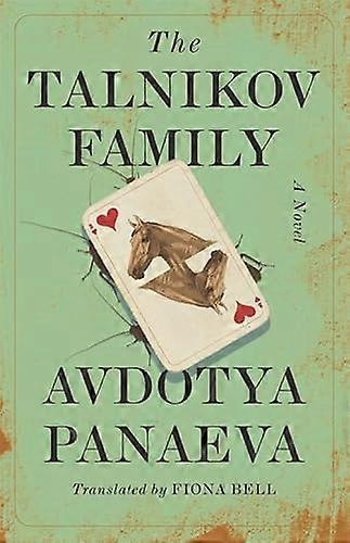 The Talnikov Family: A Novel