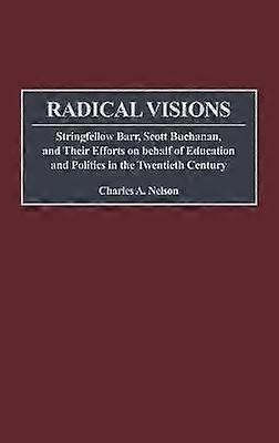 Radical Visions